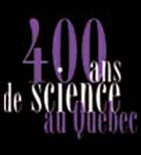 400 ans de science au Québec